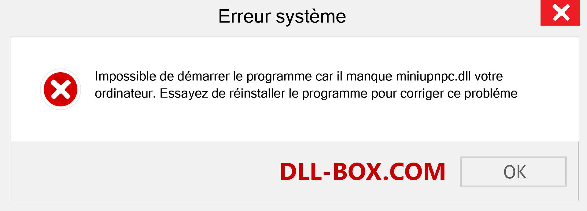 Le fichier miniupnpc.dll est manquant ?. Télécharger pour Windows 7, 8, 10 - Correction de l'erreur manquante miniupnpc dll sur Windows, photos, images